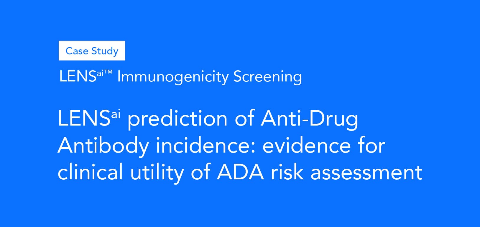Immunogenicity case study-2