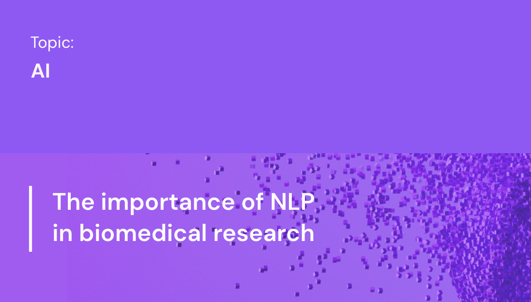 The importance of NLP in biomedical research