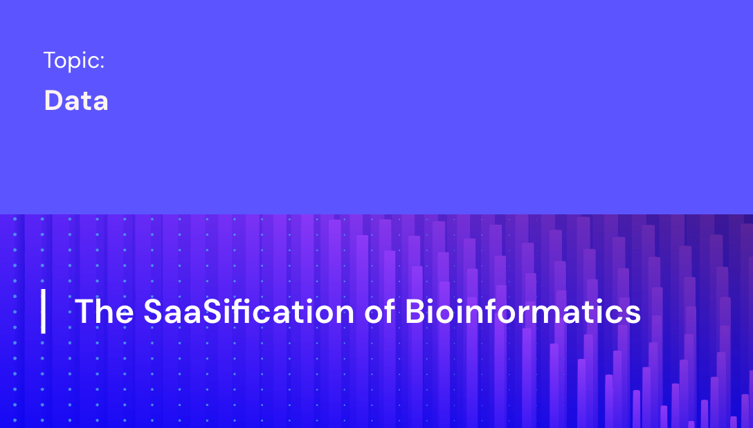 The SaaSification of Bioinformatics