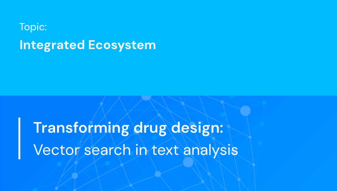 Transforming drug design: Vector search in text analysis